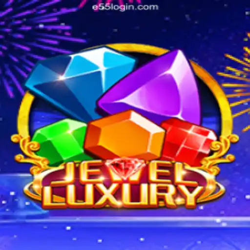 Unveiling JewelLuxury: The Dazzling Game Experience Combined with E55 Brasil's Casino Bonuses